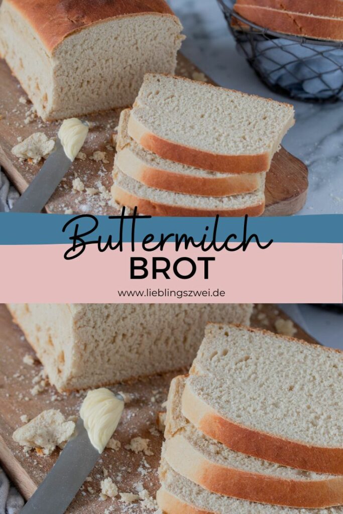 Buttermilchbrot - leckeres, fluffig weiches Brot zum Frühstück