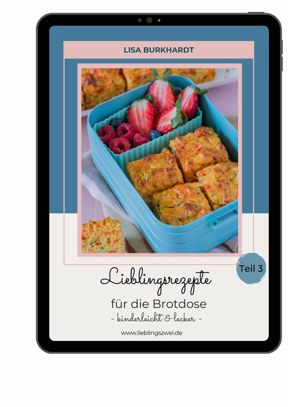 eBook "Lieblingsrezepte für die Brotdose- kinderleicht und lecker"