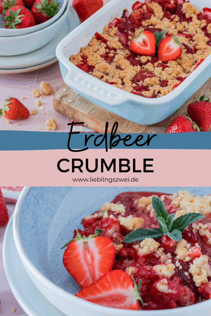 Erdbeer Crumble - leckerer Nachtisch für die ganze Familie