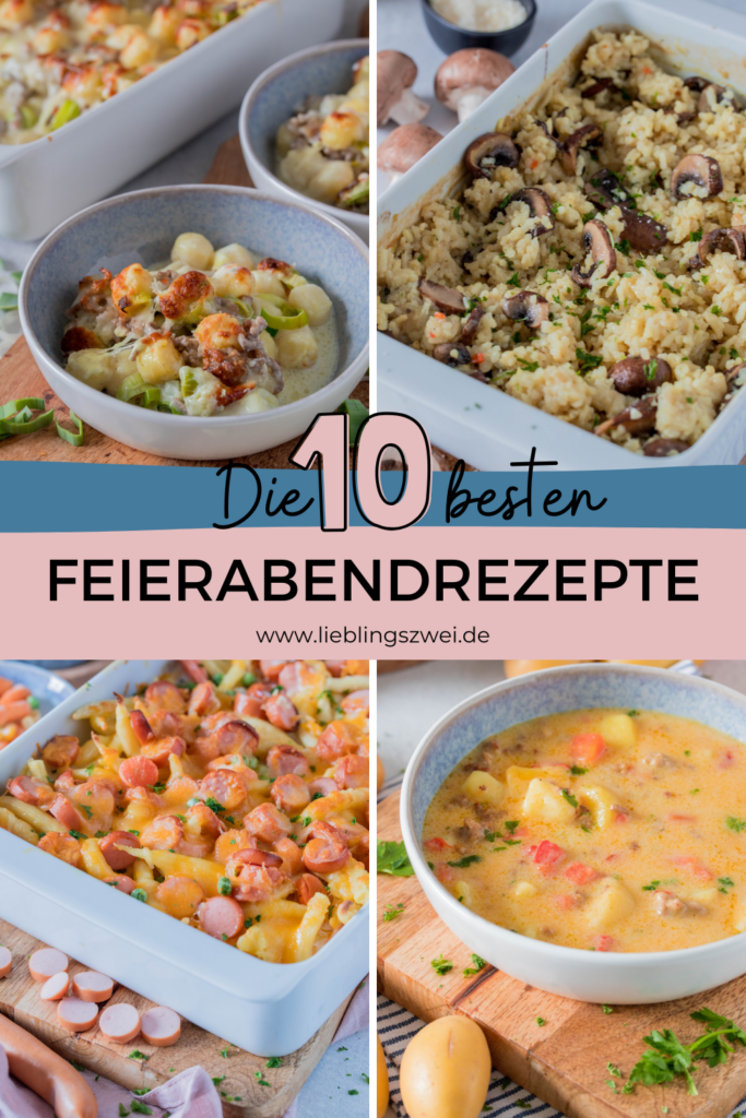 10 schnelle Feierabendrezepte 10 schnelle Feierabendrezepte