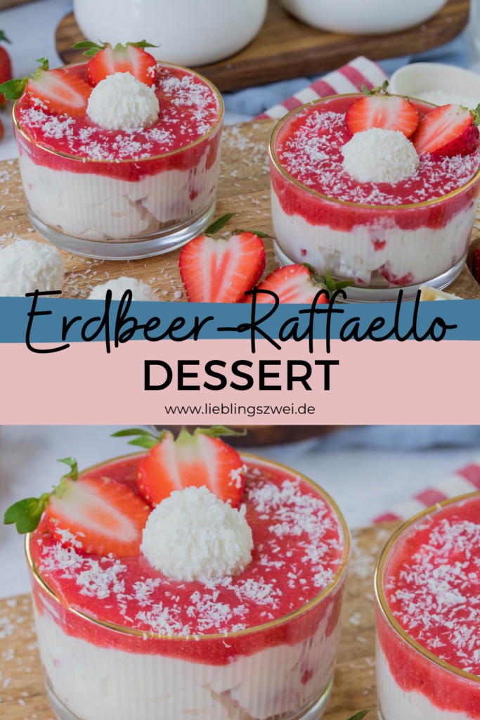 Erdbeer-Raffaello Dessert Erdbeer-Raffaello Dessert
